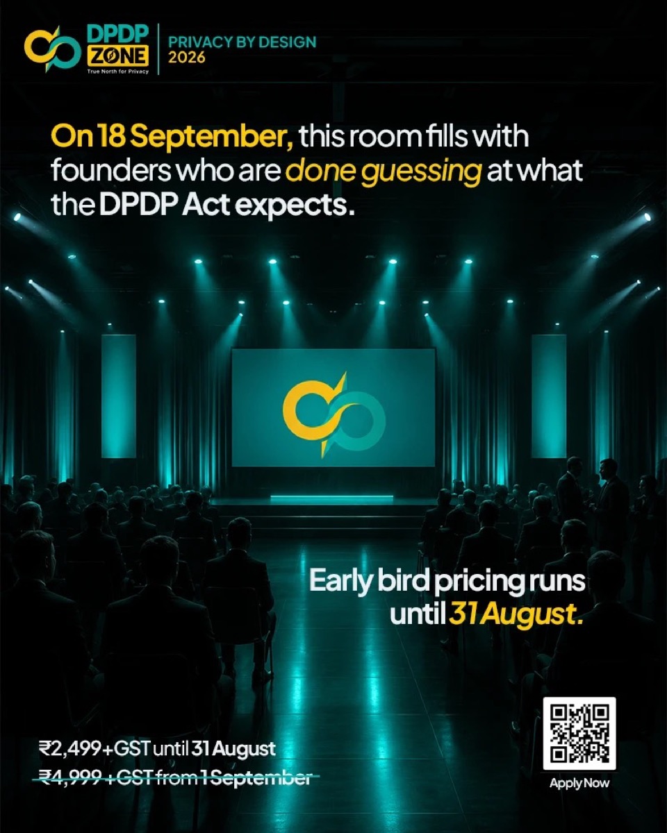 Early-bird poster, founders done guessing at the DPDP Act.